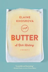 cover of the book Butter: a rich history