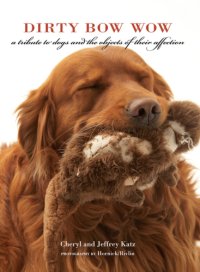 cover of the book Dirty bow wow and other doggie love stories