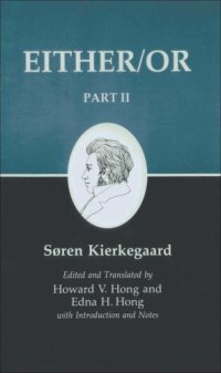 cover of the book Kierkegaard's Writings IV, Part II: Either/Or: 002