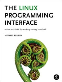 cover of the book The Linux programming interface a Linux und UNIX system programming handbook