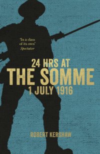 cover of the book 24 Hours at the Somme