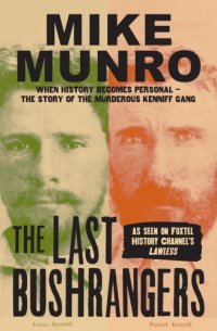 cover of the book The Last Bushrangers