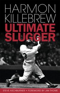 cover of the book Harmon Killebrew: Ultimate Slugger