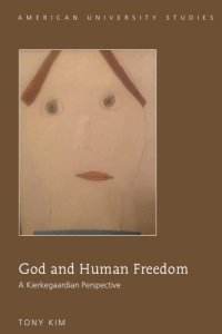 cover of the book God and Human Freedom A Kierkegaardian Perspective