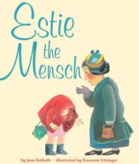 cover of the book Estie the Mensch