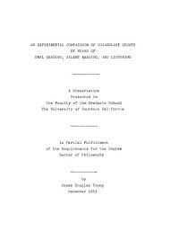 cover of the book An experimental comparison of vocabulary growth by means of oral reading, silent reading and listening