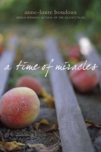 cover of the book A Time of Miracles