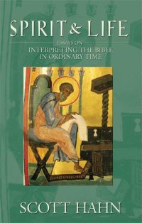 cover of the book Spirit & life: essays on interpreting the Bible in ordinary time