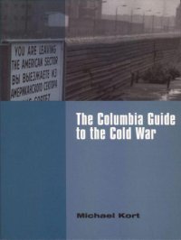 cover of the book The Columbia Guide to the Cold War