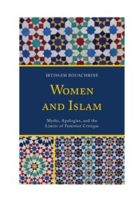 cover of the book Women and Islam: myths, apologies, and the limits of feminist critique