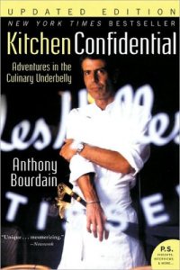cover of the book Kitchen confidential: adventures in the culinary underbelly