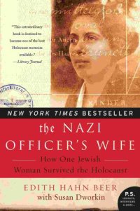 cover of the book The Nazi Officer's Wife: How One Jewish Woman Survived the Holocaust