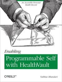 cover of the book Enabling Programmable Self with HealthVault