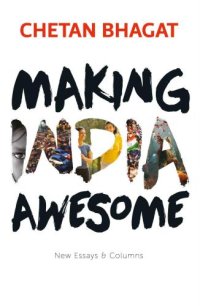 cover of the book Making India awesome: new essays & columns