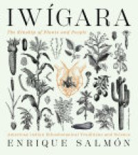 cover of the book Iwígara: American Indian Ethnobotanical Traditions and Science