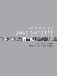 cover of the book Conversations with Jack Cardiff: Art, light and direction in cinema