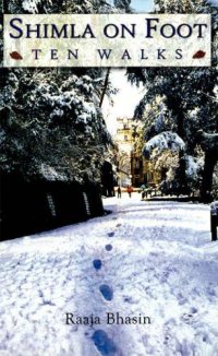 cover of the book Shimla on foot: ten walks