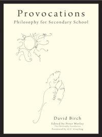 cover of the book Provocations: Philosophy for Secondary School