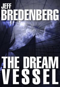 cover of the book The Dream Vessel