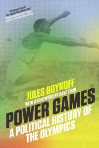 cover of the book Power Games: A Political History of the Olympics