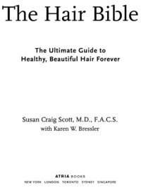 cover of the book The Hair Bible: the Ultimate Guide to Healthy, Beautiful Hair Forever