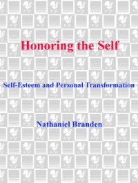 cover of the book Honoring the self: self-esteem and personal transformation