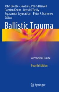 cover of the book Ballistic Trauma: a Practical Guide