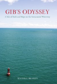 cover of the book Gib's Odyssey: a Tale of Faith and Hope on the Intracoastal Waterway