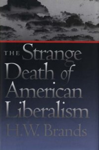 cover of the book Strange Death of American Liberalism