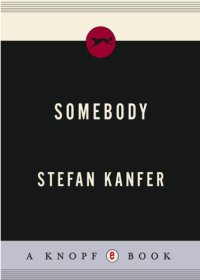 cover of the book Somebody: the reckless life and remarkable career of Marlon Brando