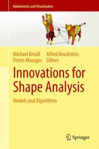 cover of the book Innovations for Shape Analysis: Models and Algorithms