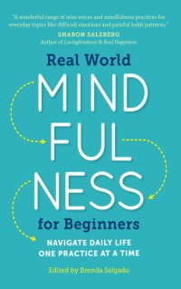 cover of the book Real World Mindfulness for Beginners