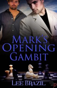 cover of the book Mark's Opening Gambit