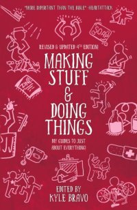 cover of the book Making stuff and doing things: DIY guides to just about everything