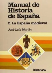 cover of the book La españa medieval