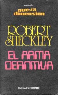 cover of the book El arma definitiva(c.1)