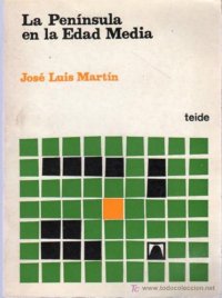 cover of the book La pení­nsula en la edad media