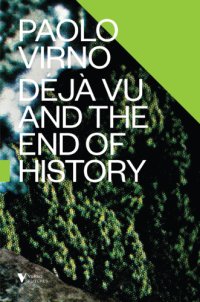 cover of the book Déjà vu and the end of history