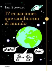 cover of the book 17 ecuaciones que cambiaron el mundo