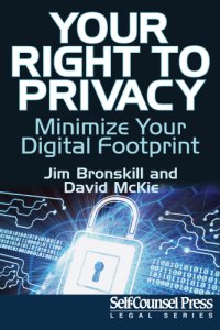 cover of the book Your right to privacy: minimize your digital footprint