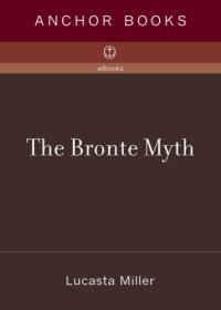 cover of the book The Brontë Myth