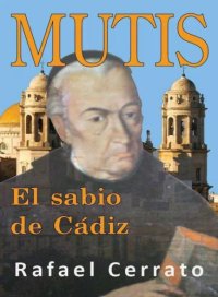 cover of the book Mutis el sabio de cadiz