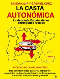 cover of the book La casta autonómica