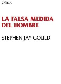 cover of the book La falsa medida del hombre