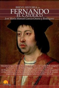 cover of the book Breve historia de fernando el católico