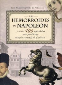 cover of the book Las hemorroides de napoleón