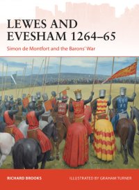 cover of the book Lewes and Evesham 1264-65: Simon de Montfort and the Barons' War