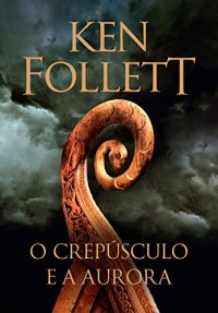 cover of the book O crepúsculo e a aurora