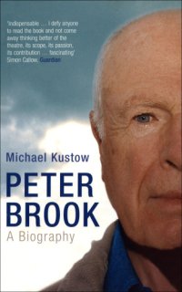 cover of the book Peter Brook: a biography