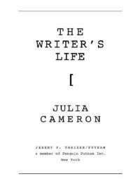 cover of the book The writer's life: insights from the right to write